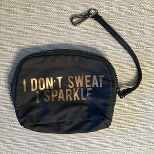 “I don’t sweat I sparkle” Black Nylon Zip Pouch